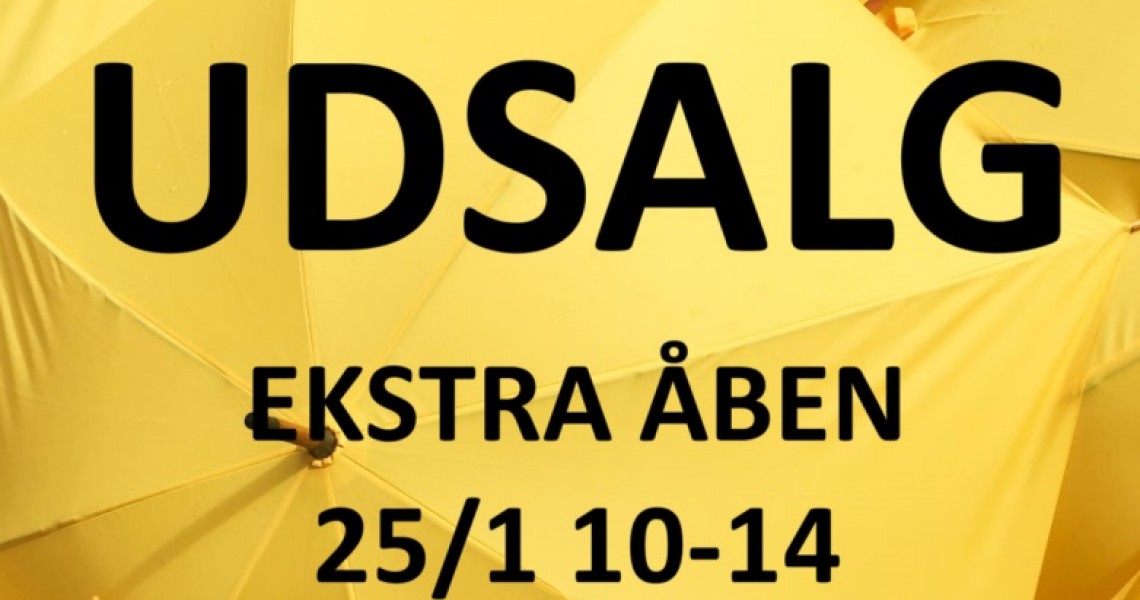 EKSTRA ÅBNINGSDAGE! Lørdag den 25. januar kl. 10-14 og Søndag den 26. januar kl. 10-14 - SES vi ?