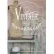 Bogen om Vintage Paint -Farverige forvandlinger 2 af Jeanne D Arc Living