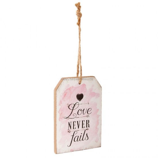 Skilt Love never fails Skilt Love never fails