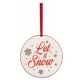 Ornament Let it Snow - A Christmas Carol